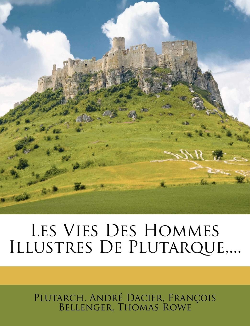 Les Vies Des Hommes Illustres de Plutarque, ... book