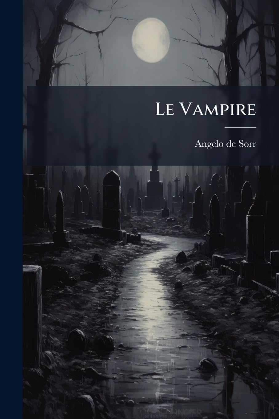 Le Vampire: Roman Fantaisiste... book
