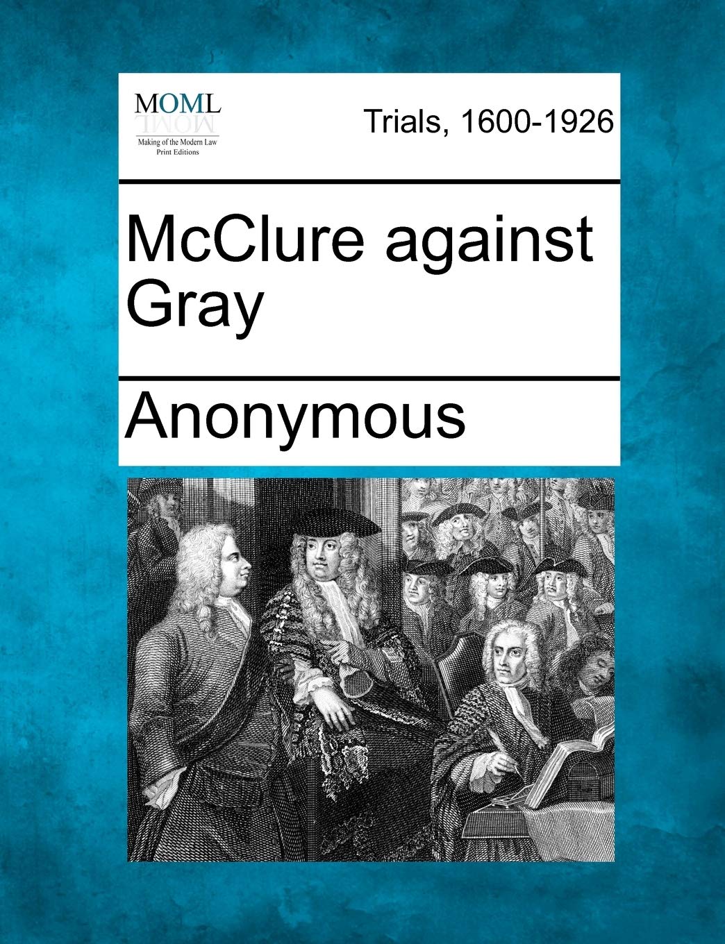 McClure against Gray Law