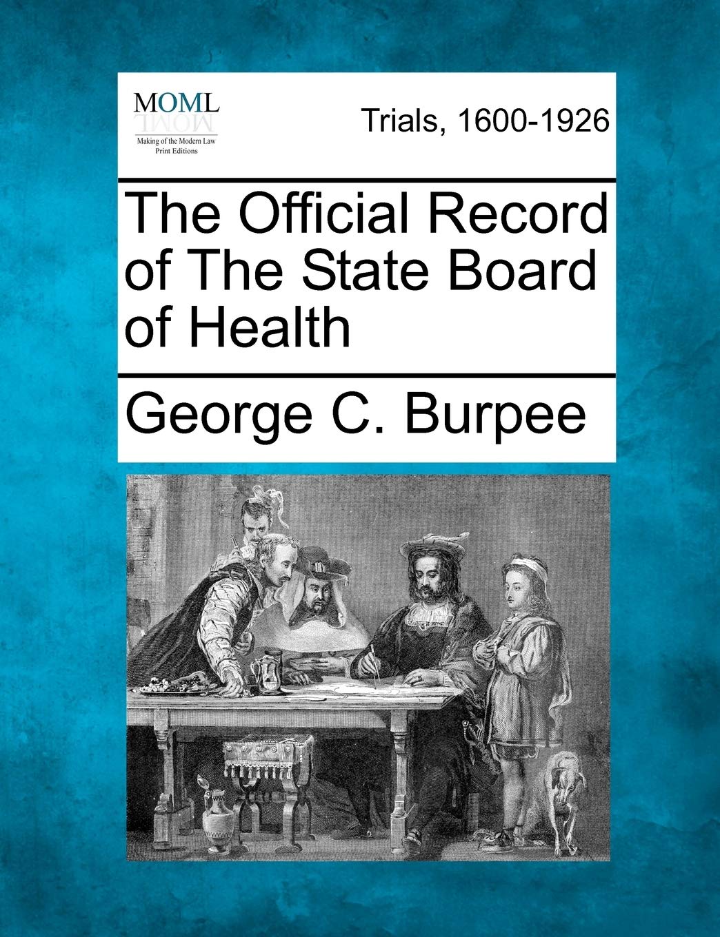 The Official Record of The State Board of Health Law