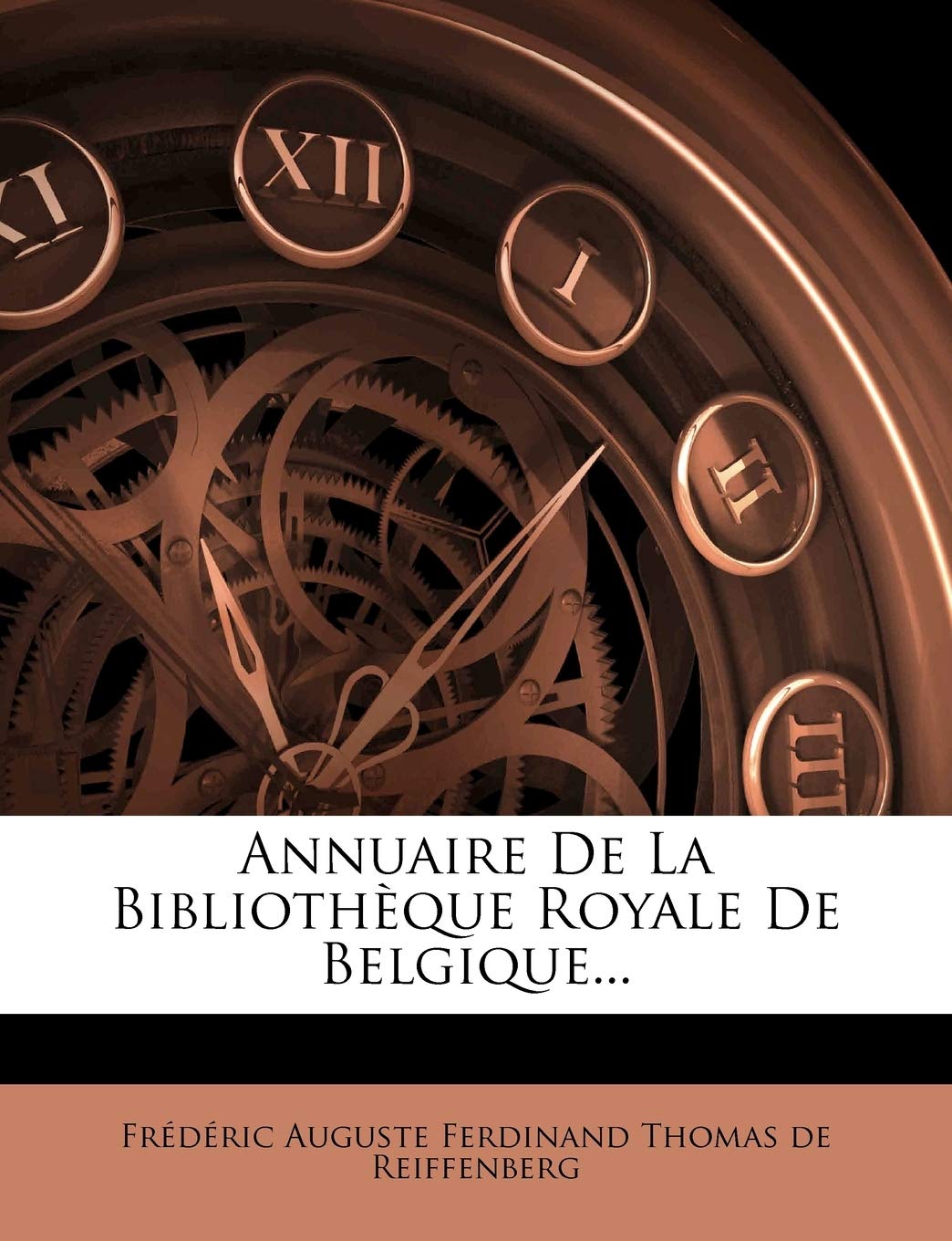Annuaire De La Bibliothèque Royale De Belgique... book