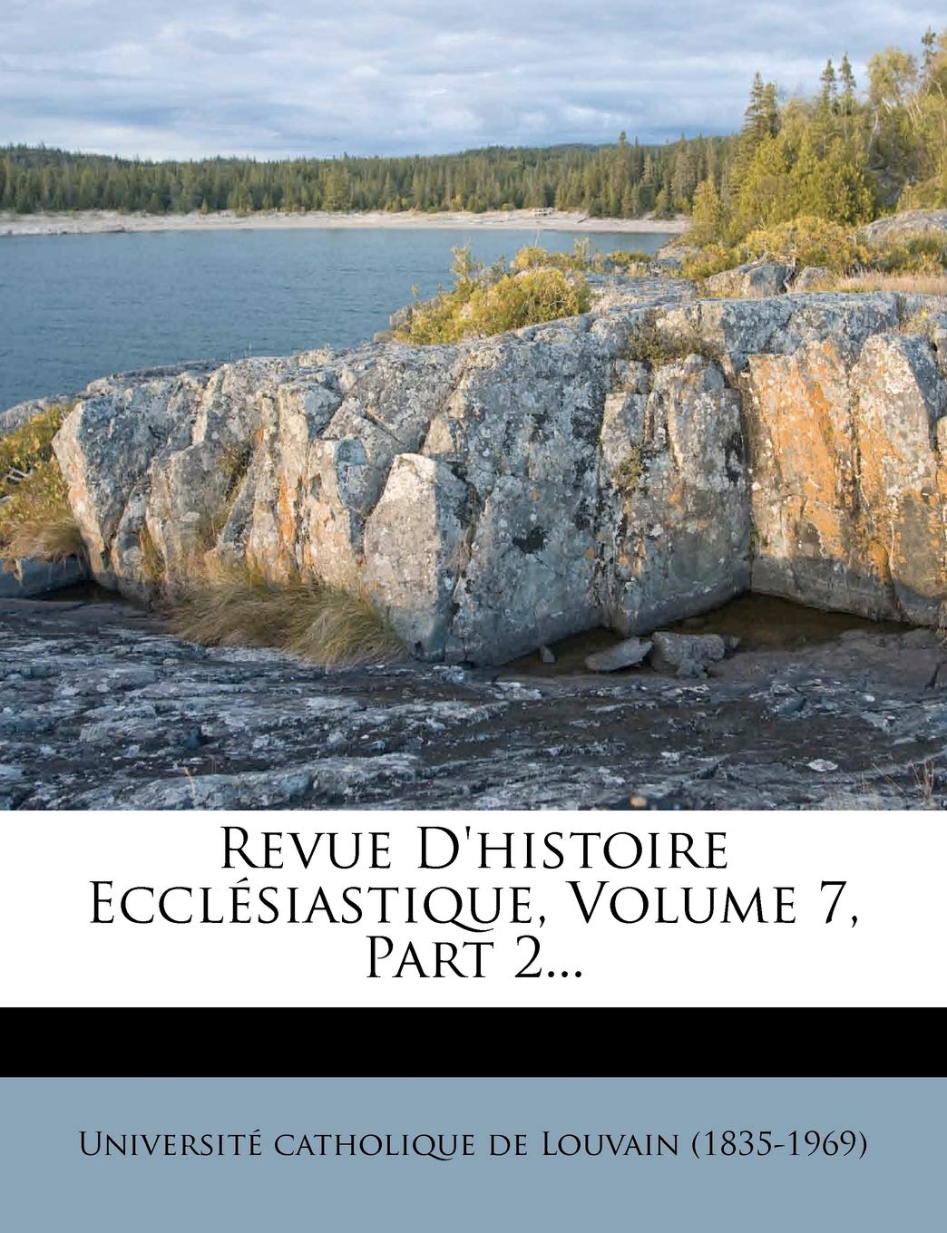 Revue D'Histoire Ecclesiastique, Volume 7, Part 2... book