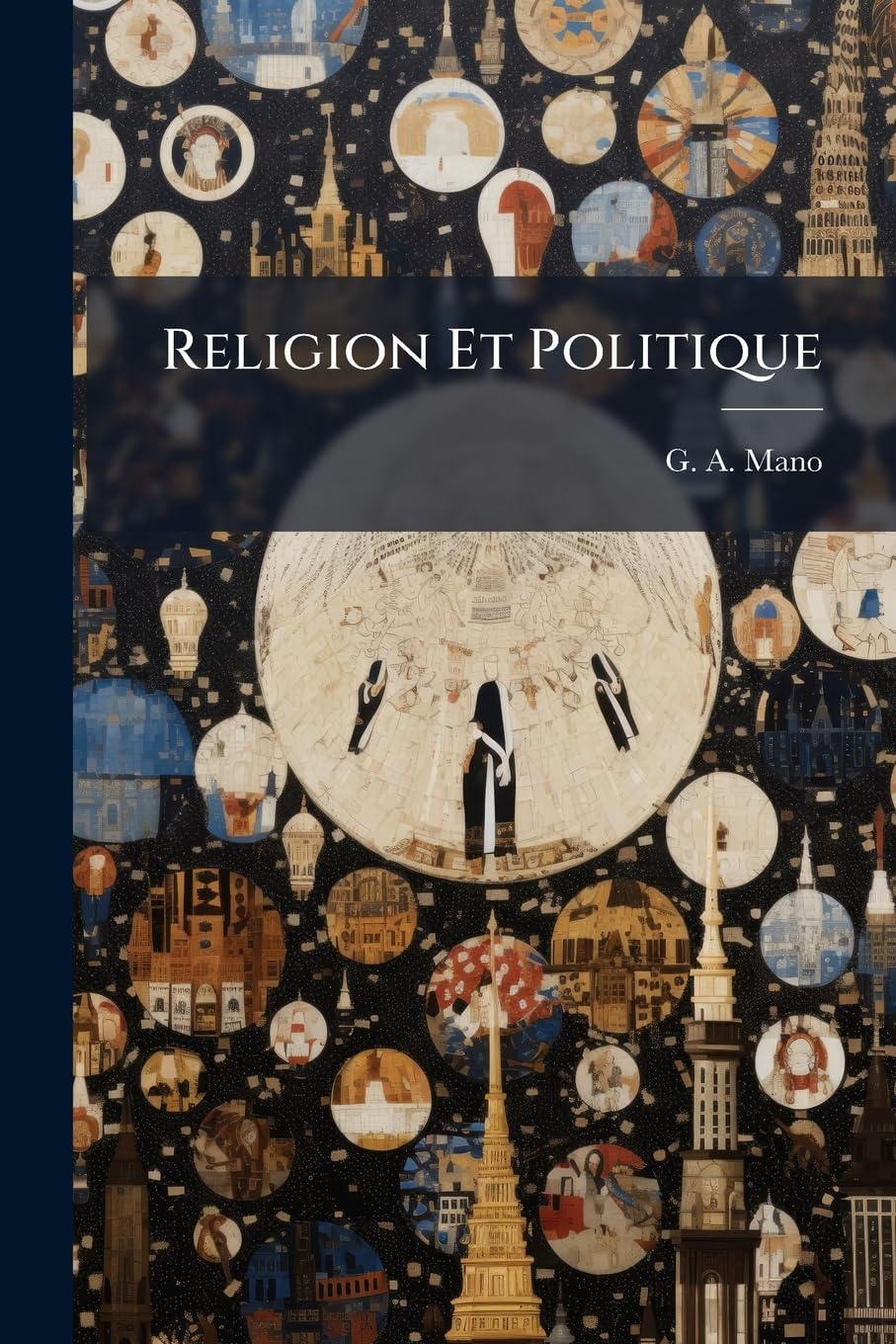Religion Et Politique: Examen Du Quatrième Point De Garantie... book