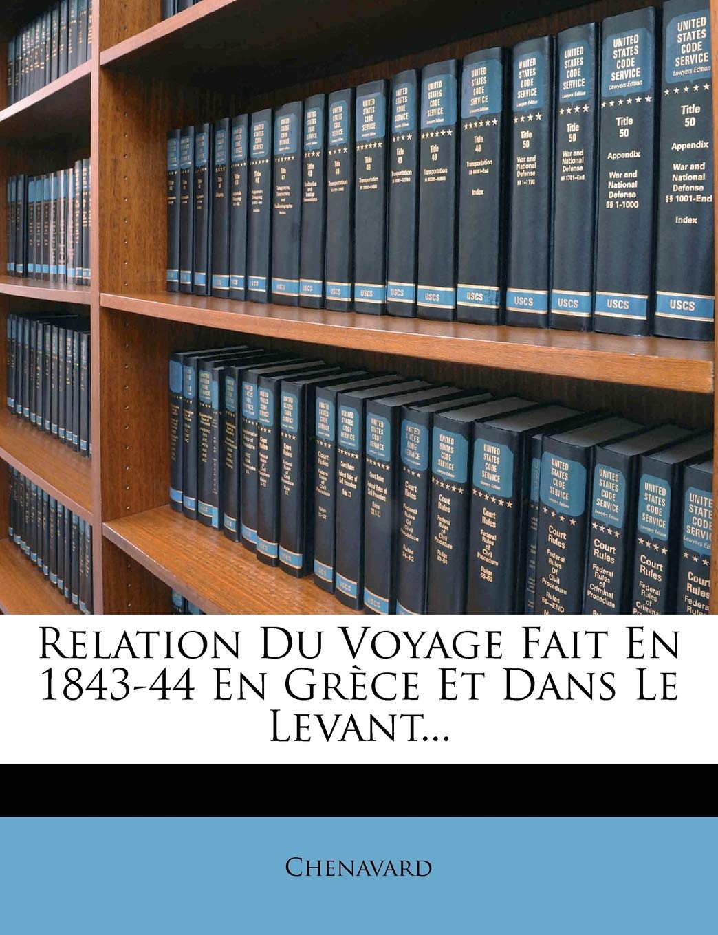 Relation Du Voyage Fait En 1843-44 En Grèce Et Dans Le Levant... book