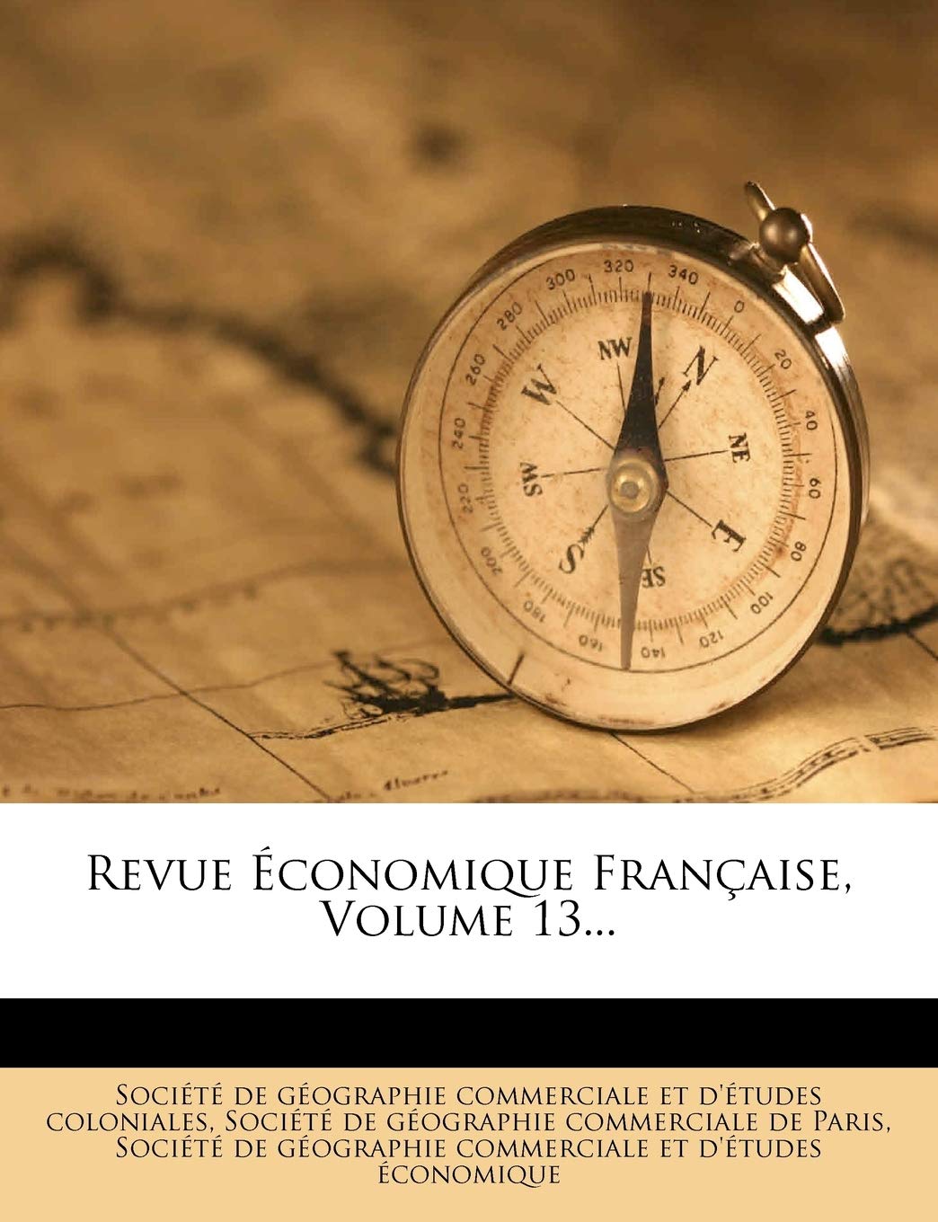 Revue Economique Francaise, Volume 13... book