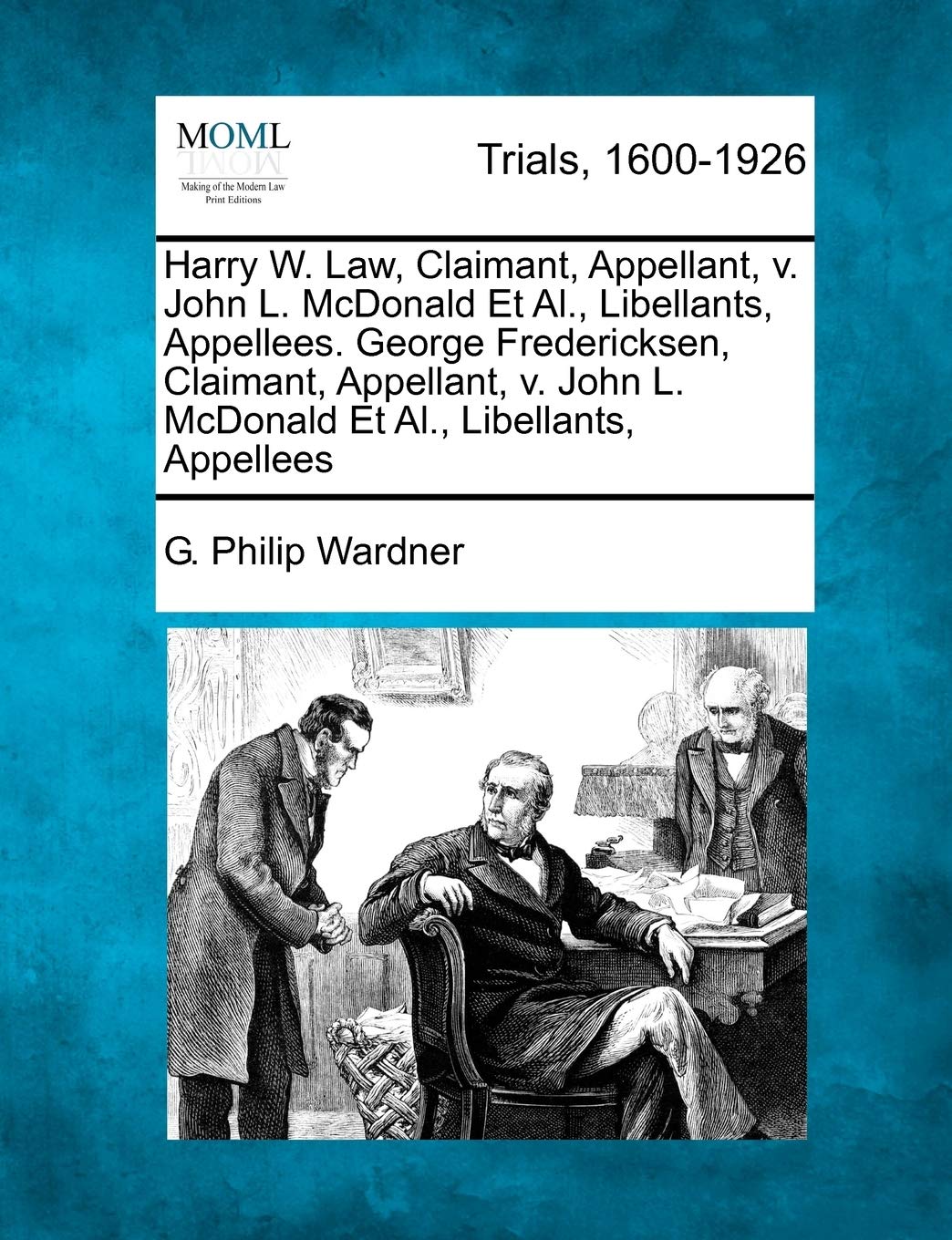 Harry W. Law, Claimant, Appellant, V. John L. McDonald et al., Libellants, Appellees. George Fredericksen, Claimant, Appellant, V. John L. McDonald et al., Libellants, Appellees Law