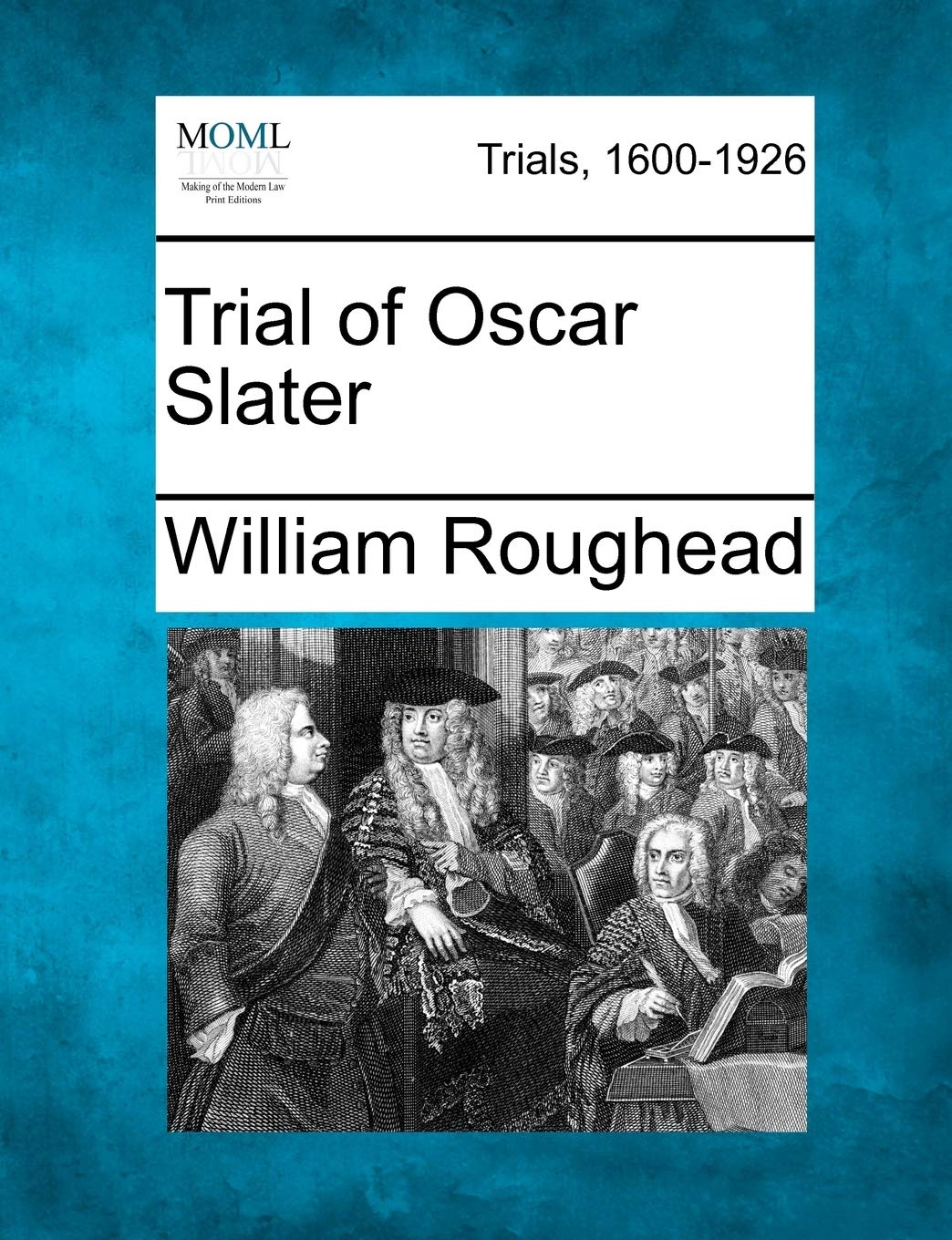 Trial of Oscar Slater Law