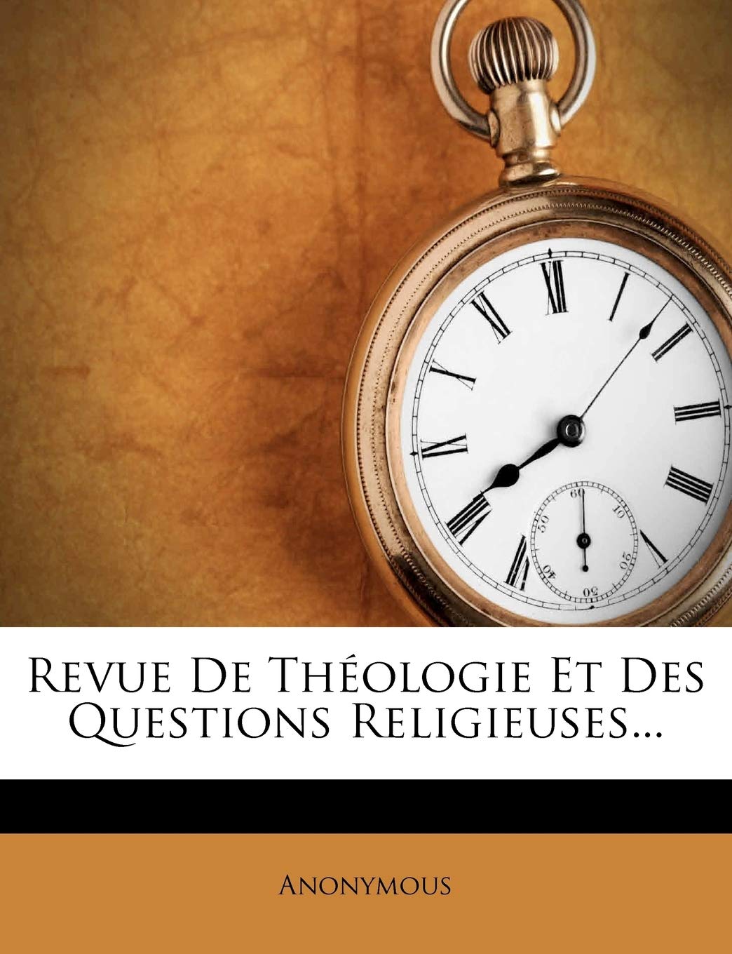Revue De Théologie Et Des Questions Religieuses... book