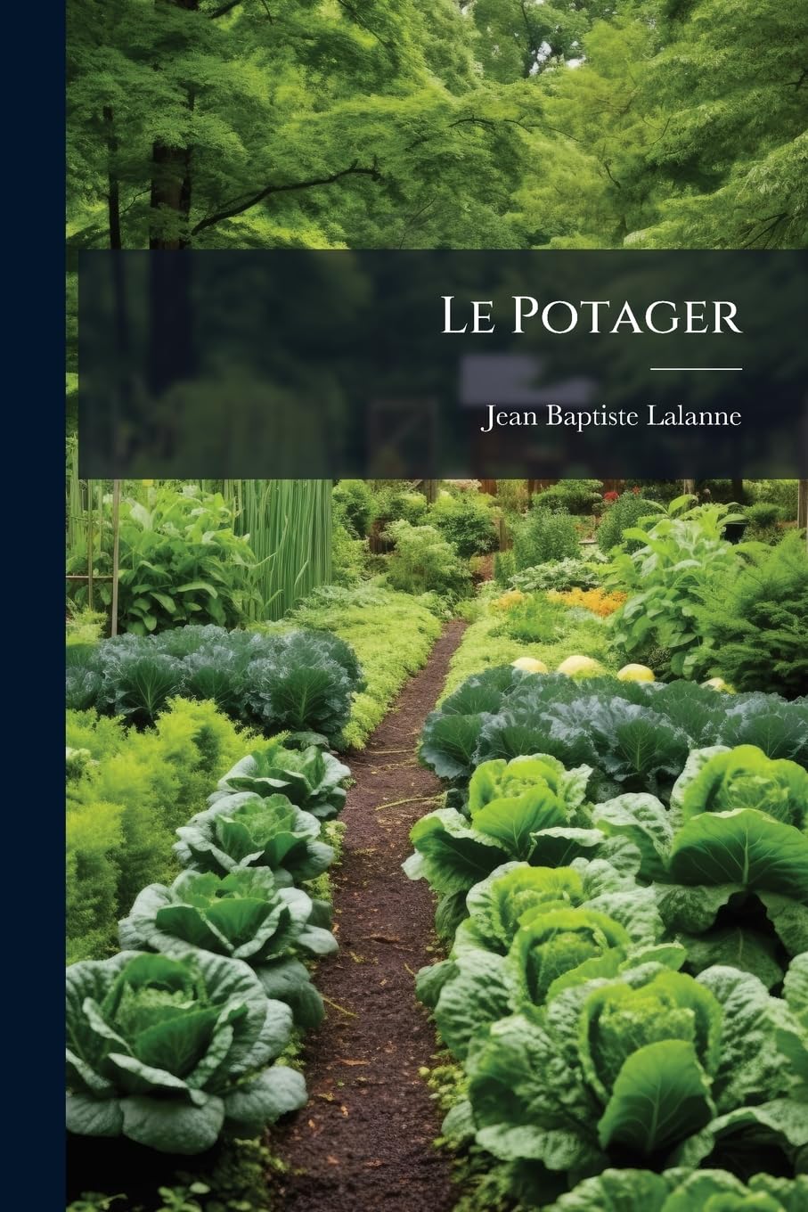Le Potager: Essai Didactique... book