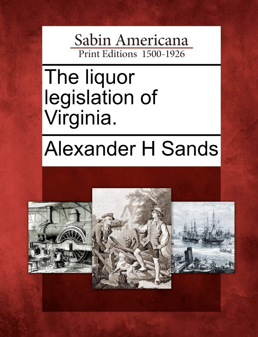 The Liquor Legislation of Virginia. Social Sciences