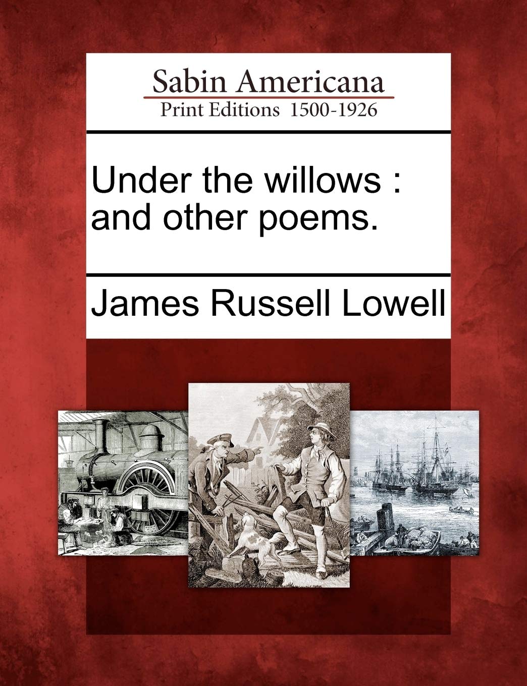 Under the Willows: And Other Poems. Social Sciences