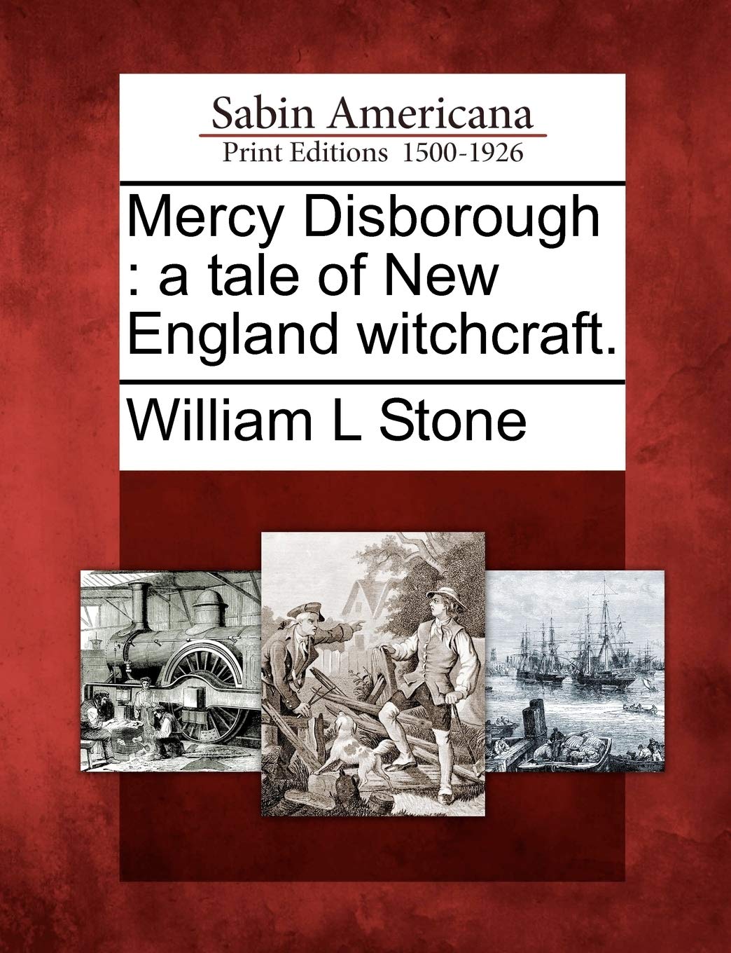 Mercy Disborough: A Tale of New England Witchcraft. Social Sciences