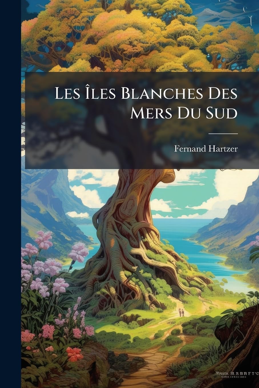 Les Îles Blanches Des Mers Du Sud: Histoire Du Vicariat Apostolique Des Archipels Gilbert Et Ellice... book