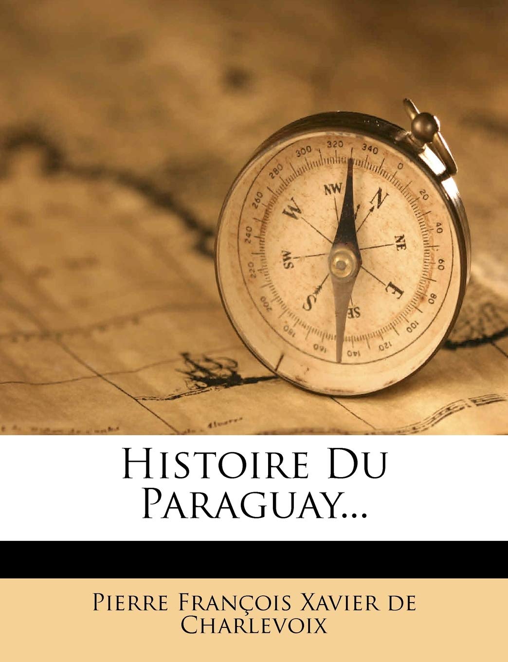 Histoire Du Paraguay... book