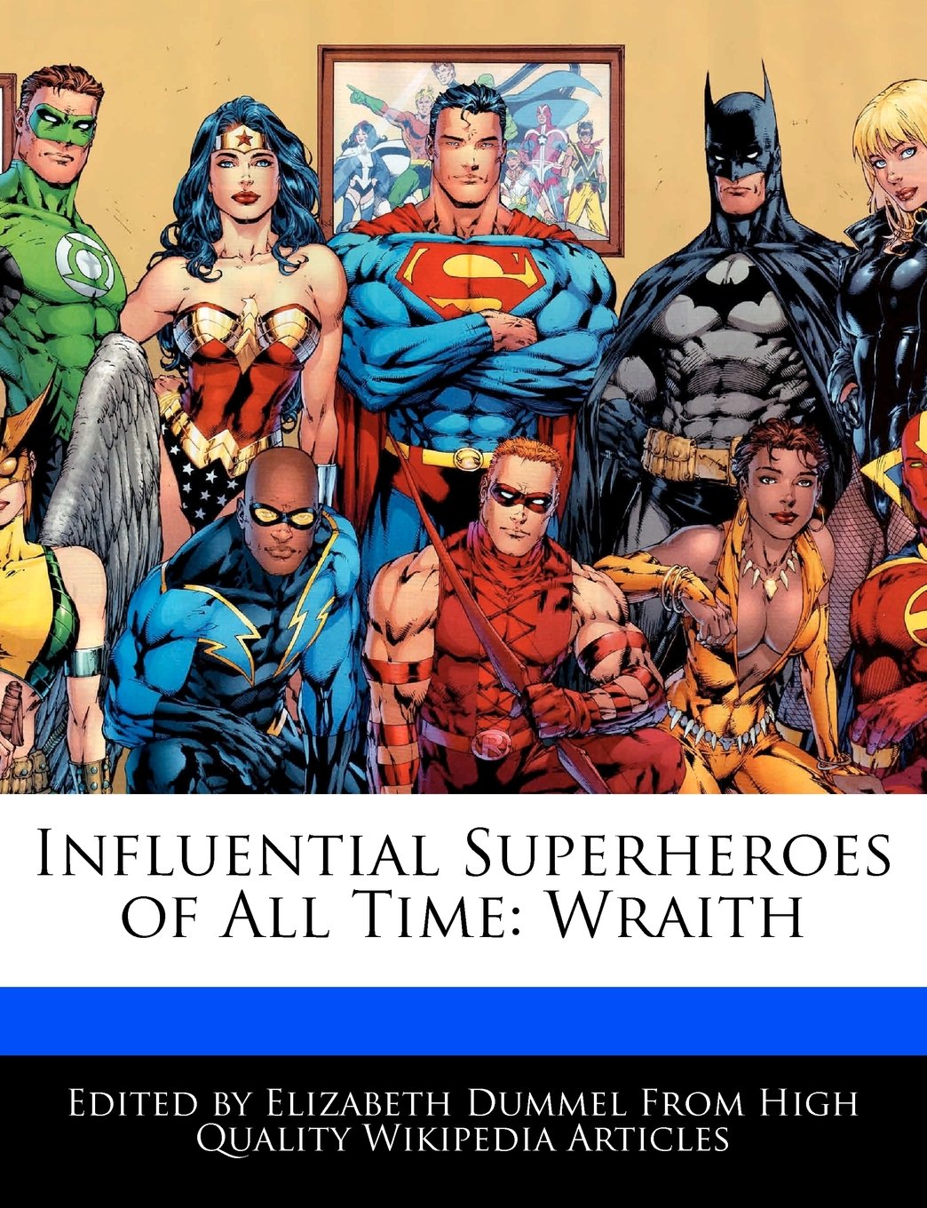 Influential Superheroes of All Time book