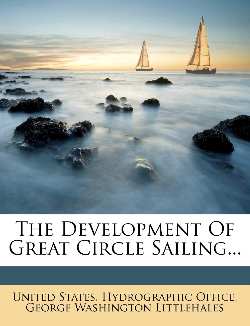 The Development of Great Circle Sailing... Politics & History