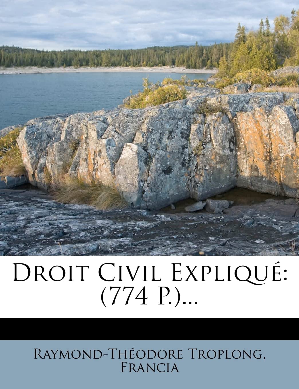 Droit Civil Expliqu: (774 P.)... book