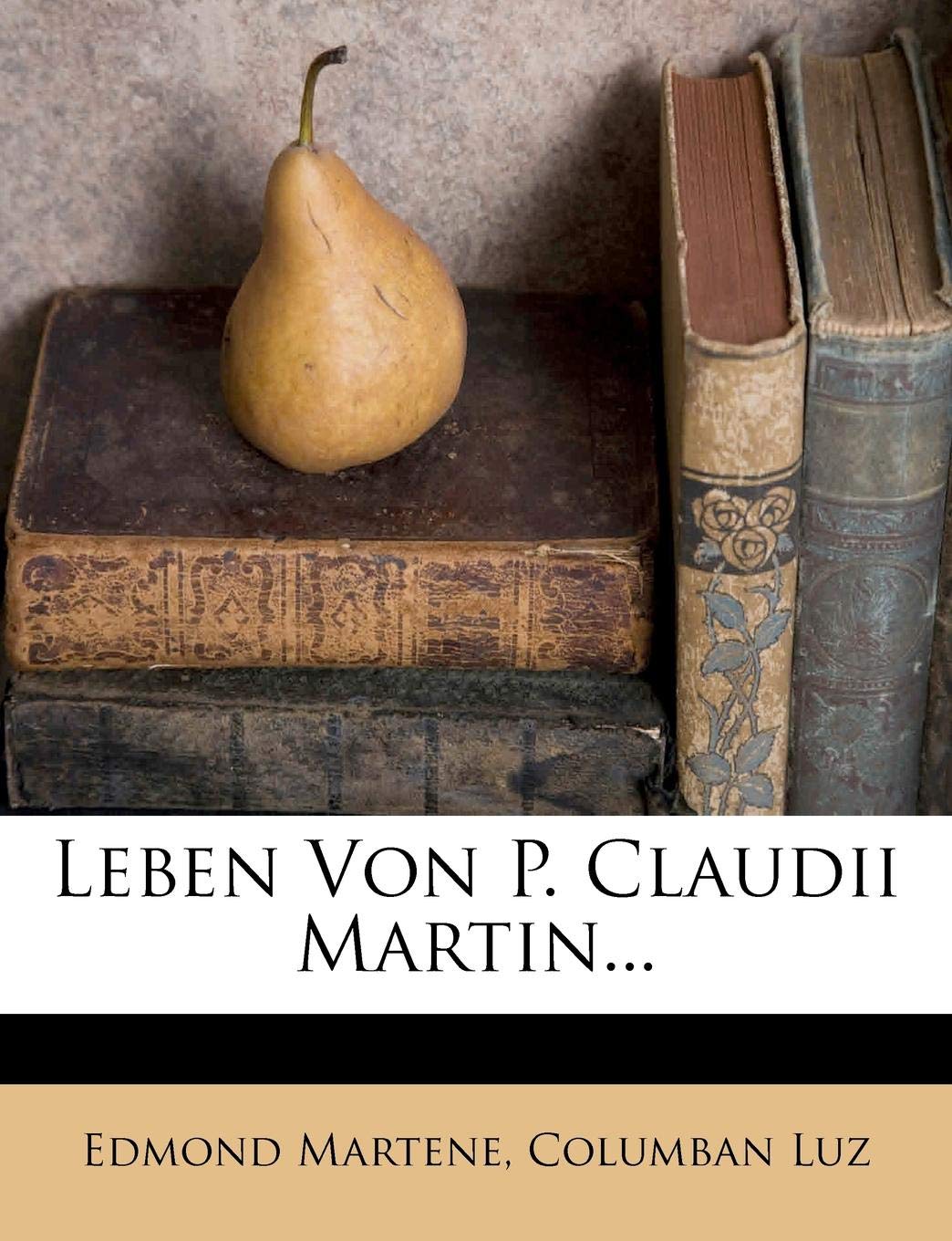 Product Image: Leben Von P. Claudii Martin...