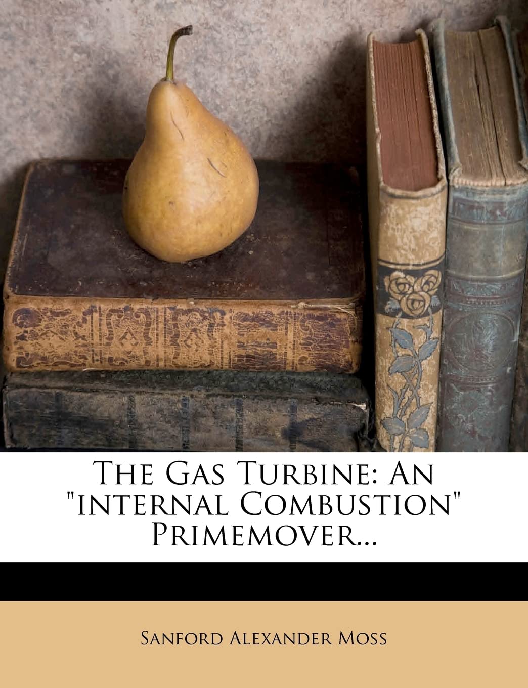 The Gas Turbine: An Internal Combustion Primemover... Politics & History