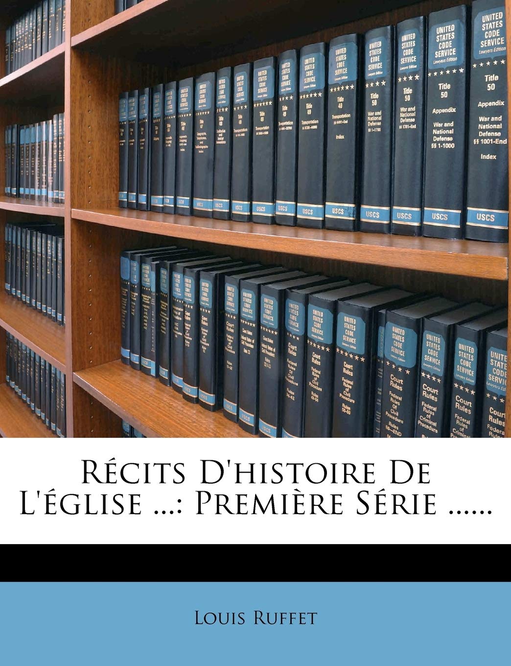 Récits D'histoire De L'église ...: Première Série ...... book