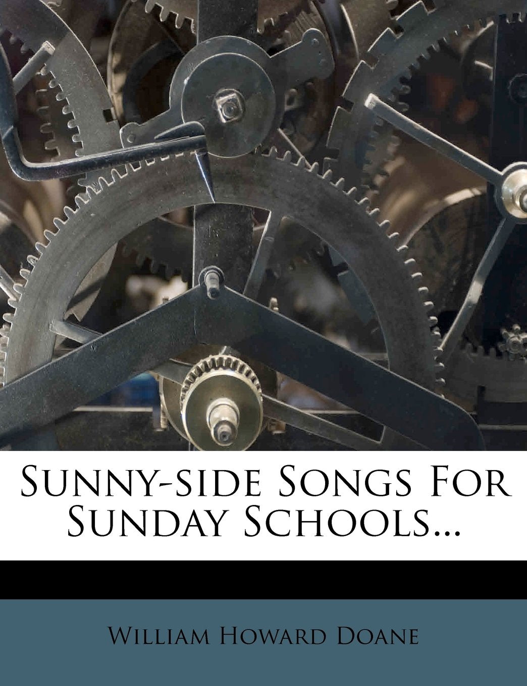 Sunny-Side Songs for Sunday Schools... Politics & History