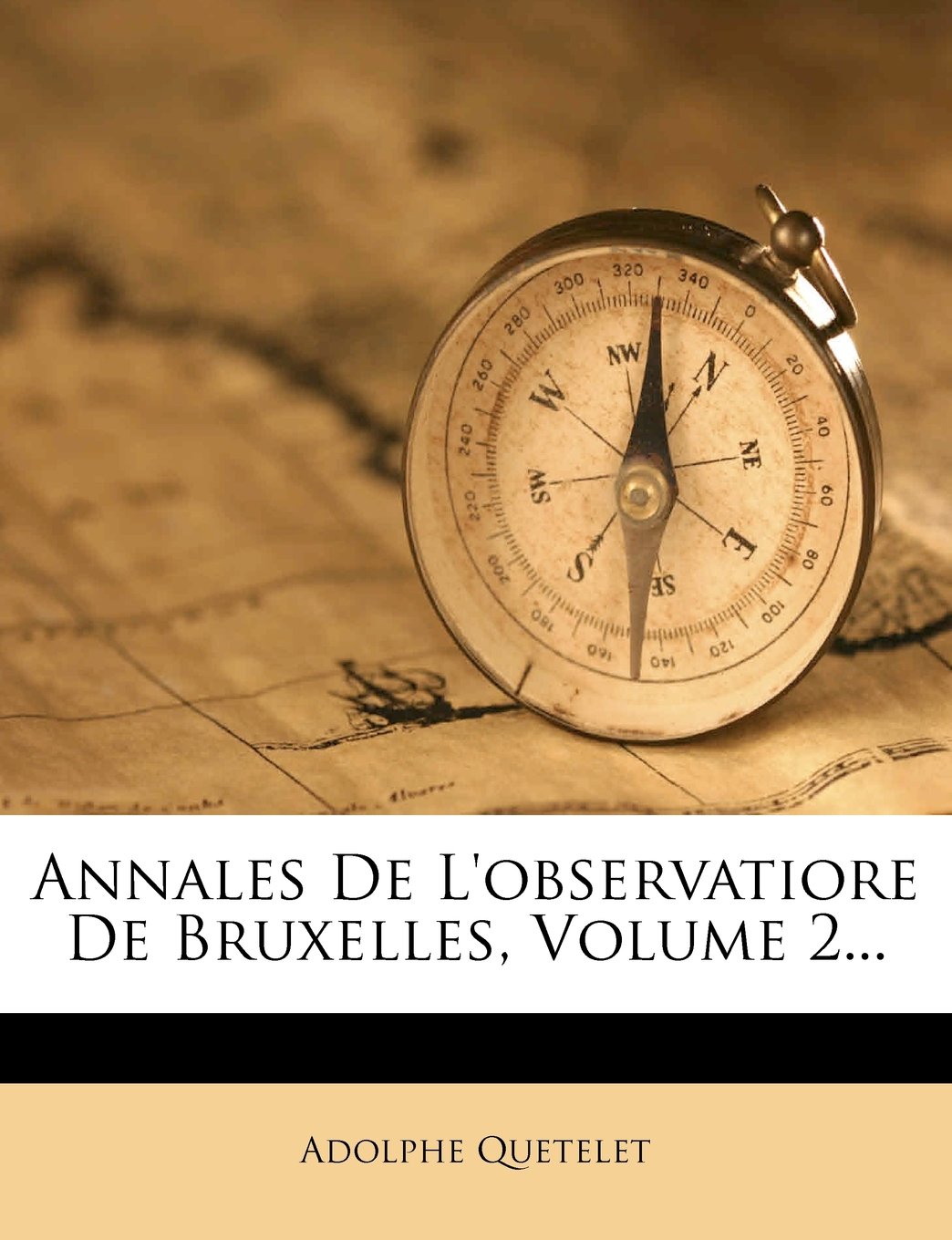 Annales de l'Observatiore de Bruxelles, Volume 2... book