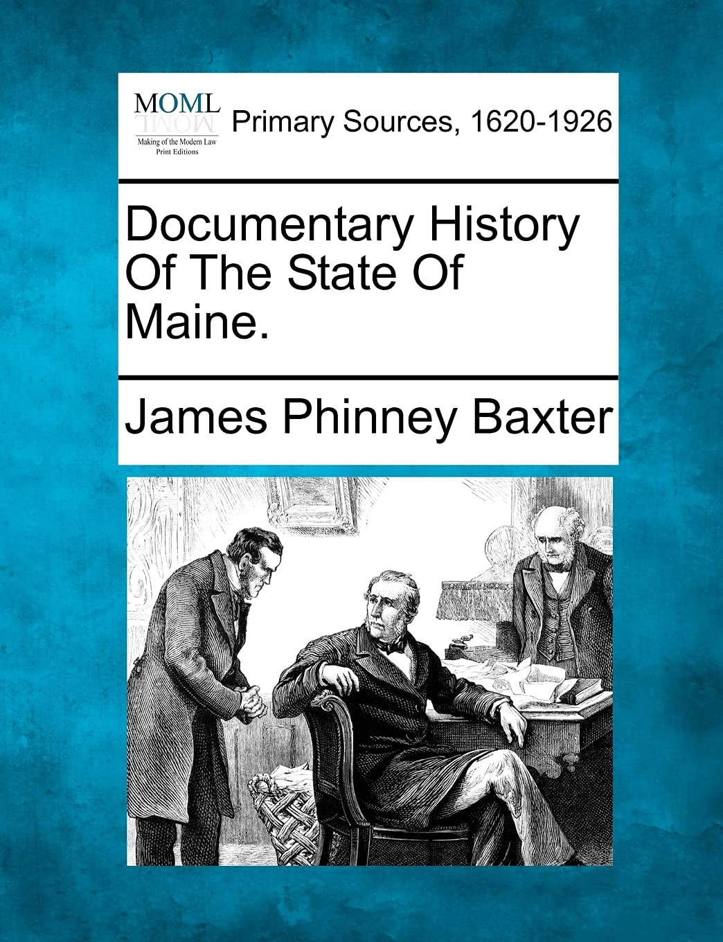 Documentary History of the State of Maine. Law