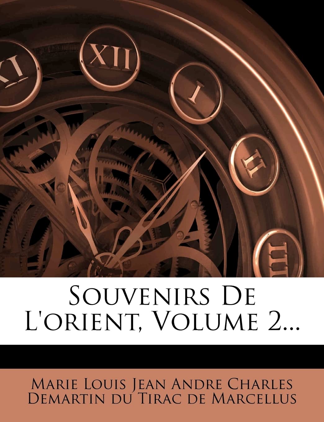 Souvenirs de L'Orient, Volume 2... book