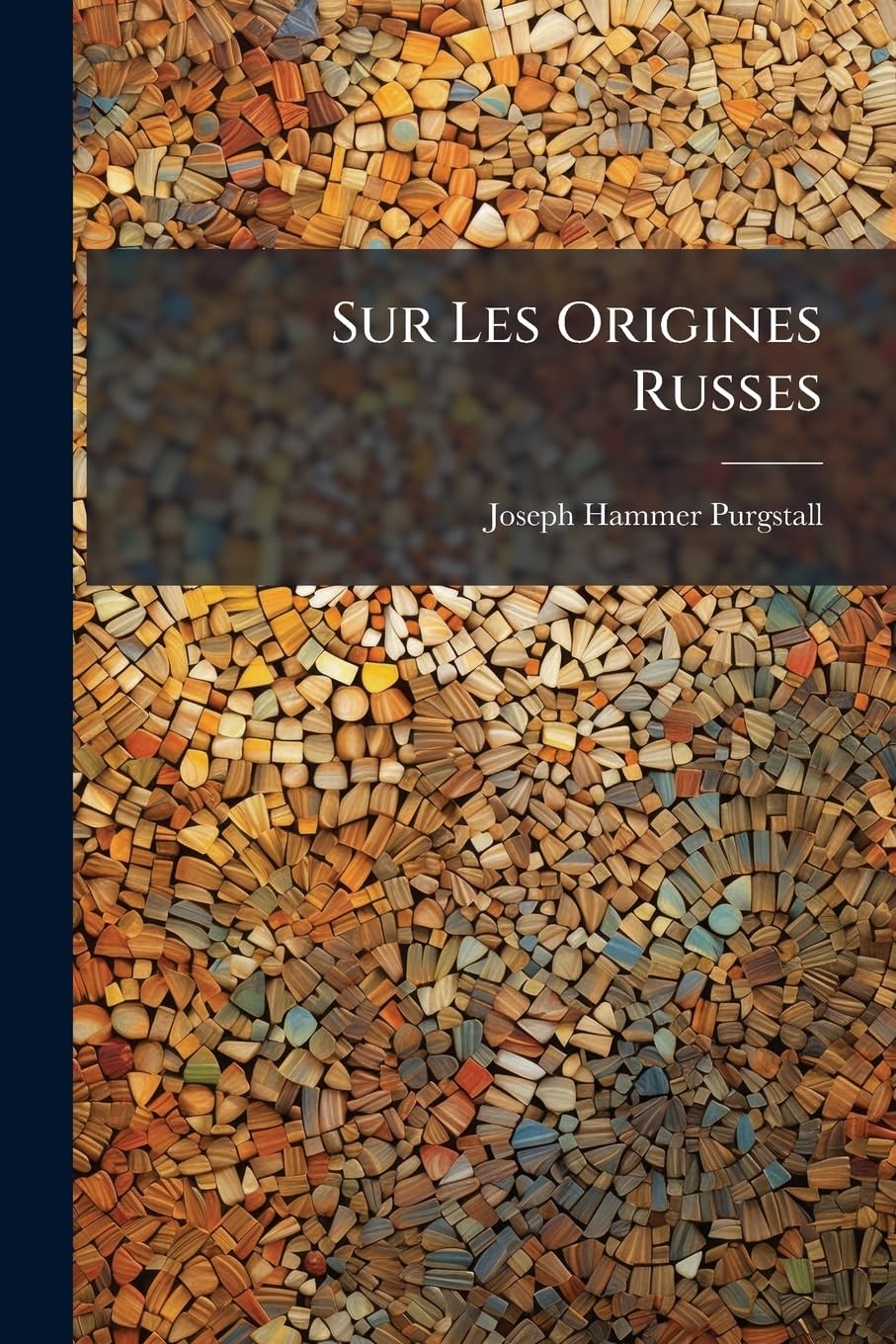 Sur Les Origines Russes: Extraits De Manuscrits Orientaux... book