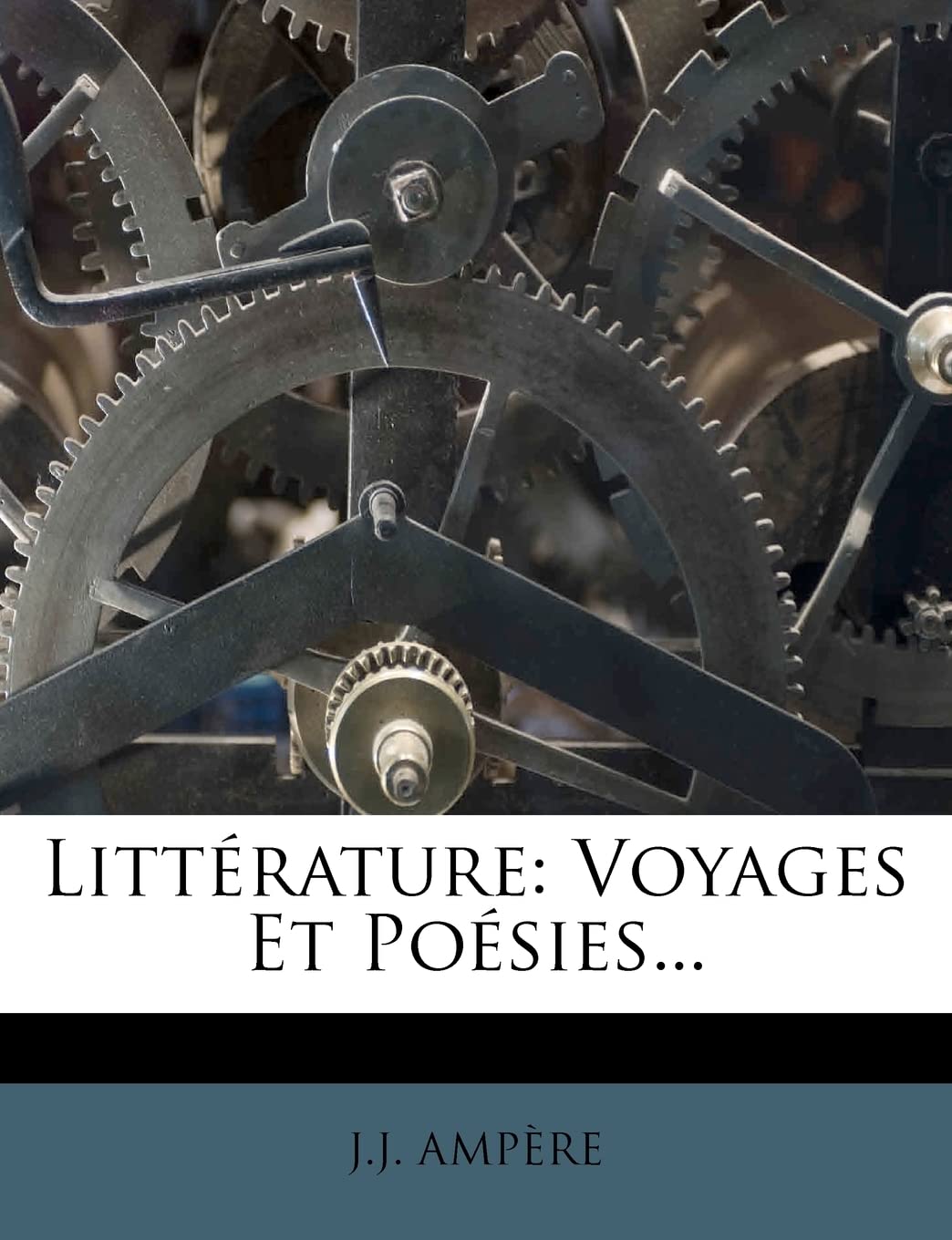 Littérature: Voyages Et Poésies... book