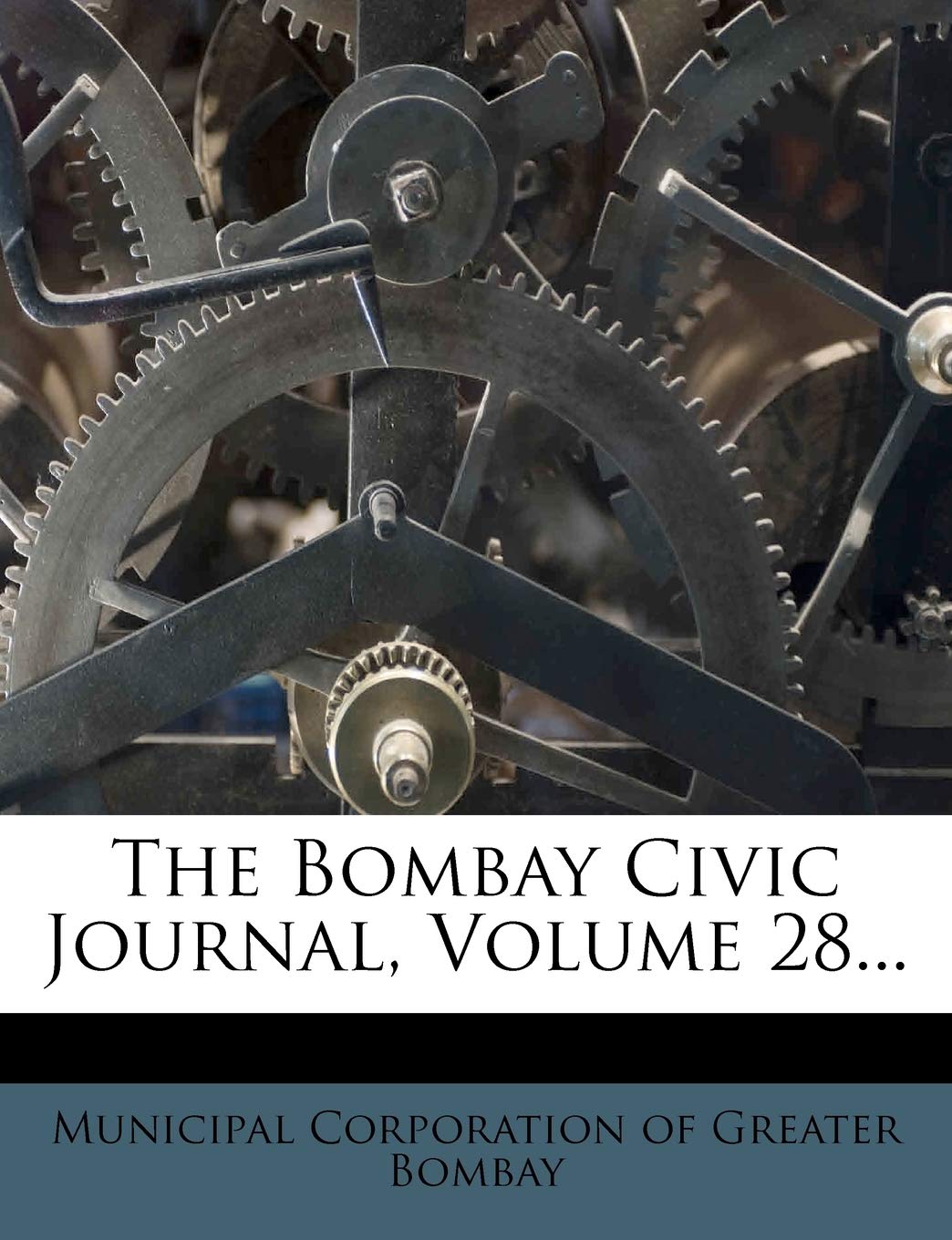 The Bombay Civic Journal, Volume 28... book