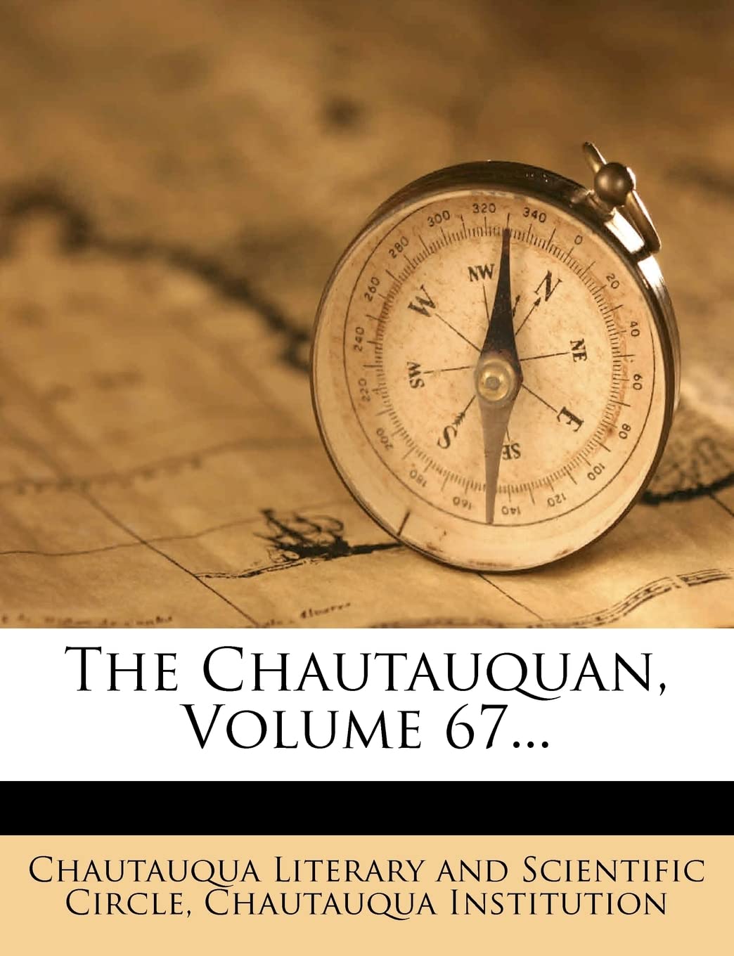 The Chautauquan, Volume 67... Politics & History