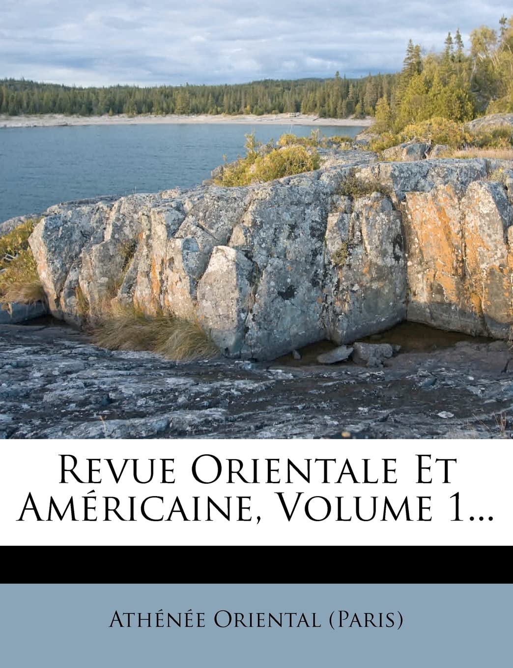 Revue Orientale Et Américaine, Volume 1... book