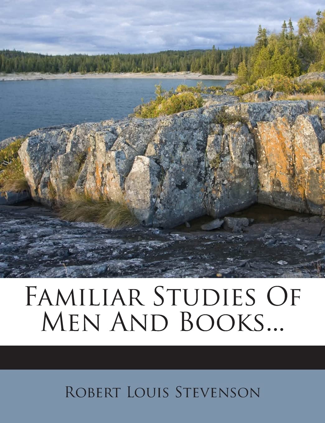 Familiar Studies of Men and Books... Contemporary literature