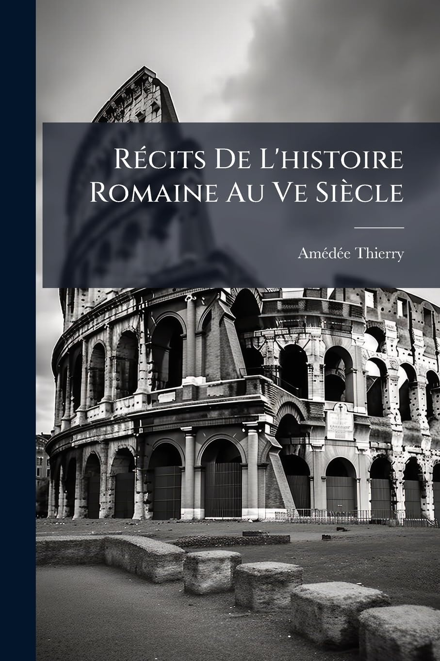 Récits De L'histoire Romaine Au Ve Siècle: Saint Jérôme... book