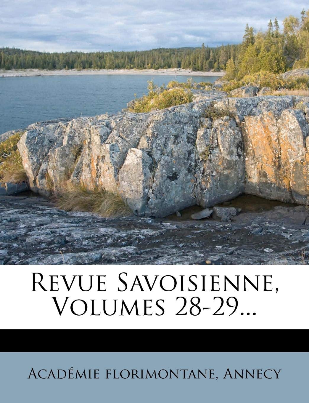 Revue Savoisienne, Volumes 28-29... book