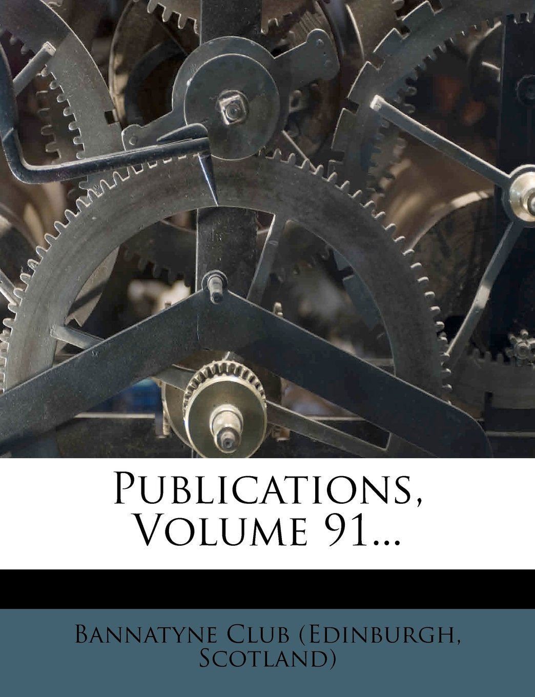 Publications, Volume 91... Politics & History
