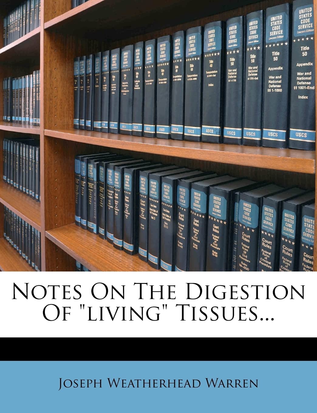 Notes on the Digestion of Living Tissues... Contemporary literature