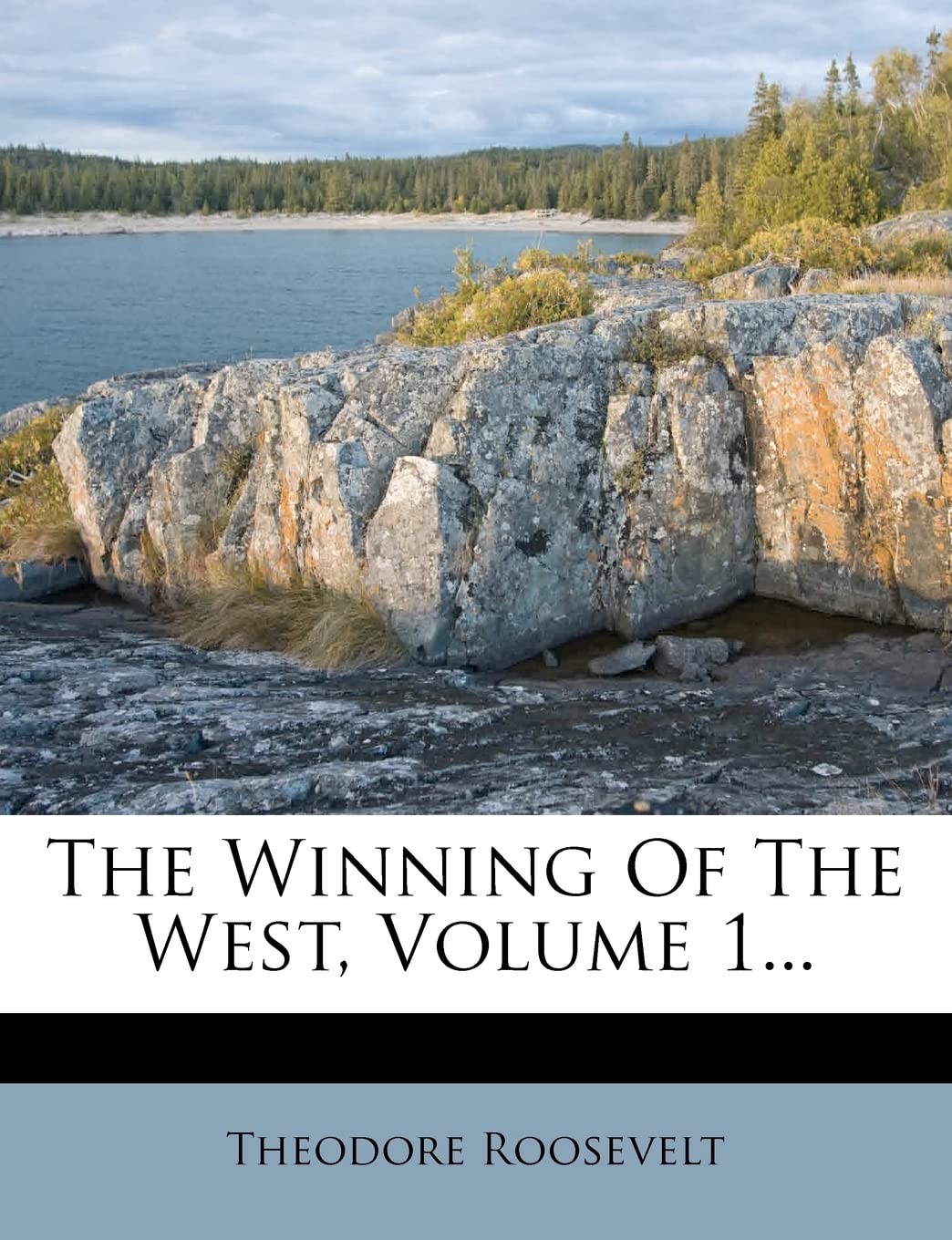 The Winning of the West, Volume 1... book
