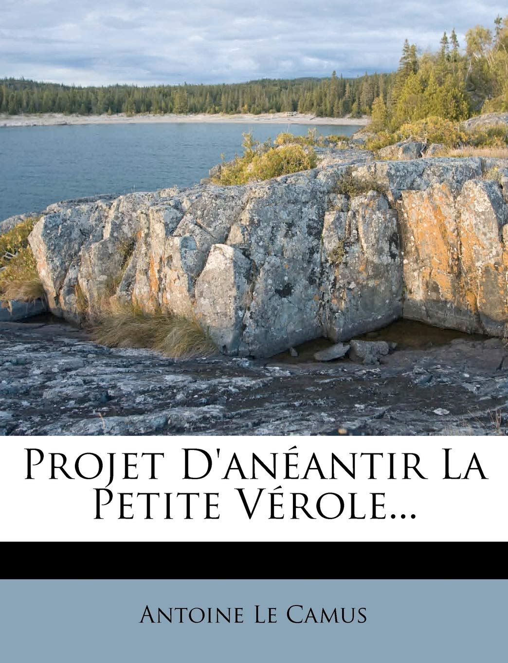 Projet D'anéantir La Petite Vérole... book