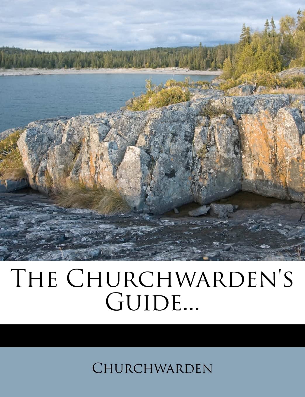 The Churchwarden's Guide... Politics & History