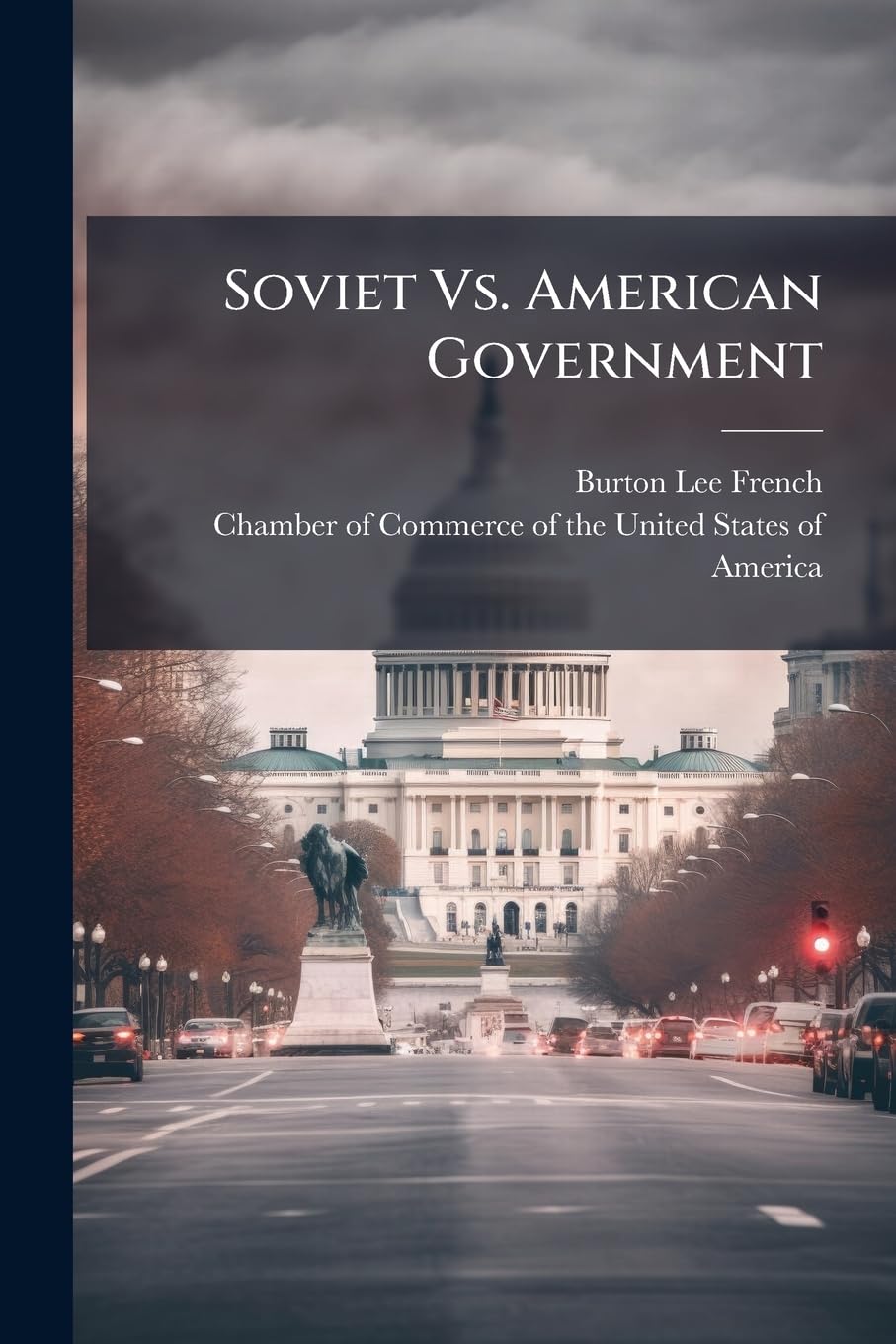 Soviet Vs. American Government Politics & History