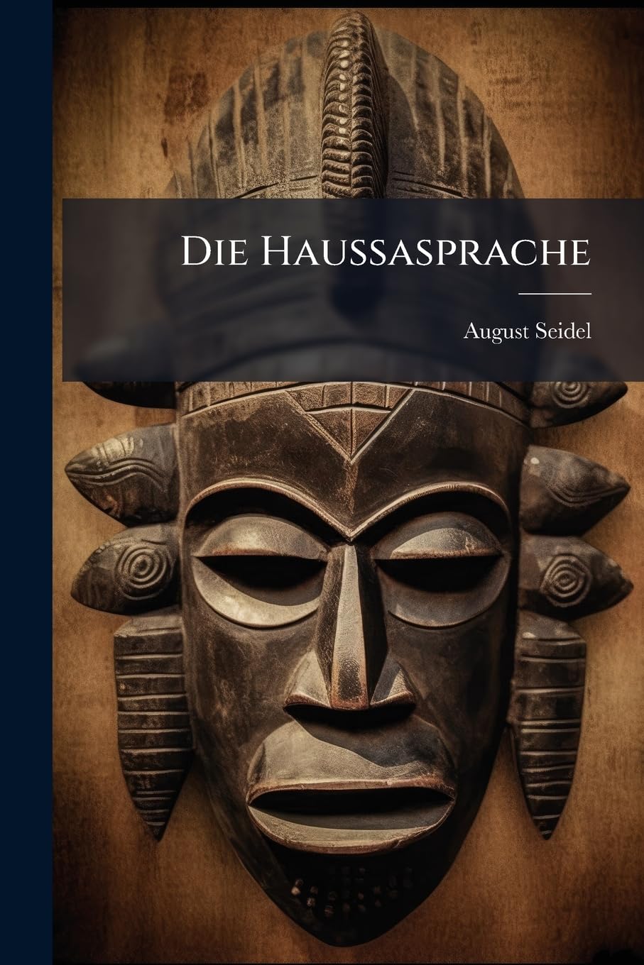 Die Haussasprache Politics & History books