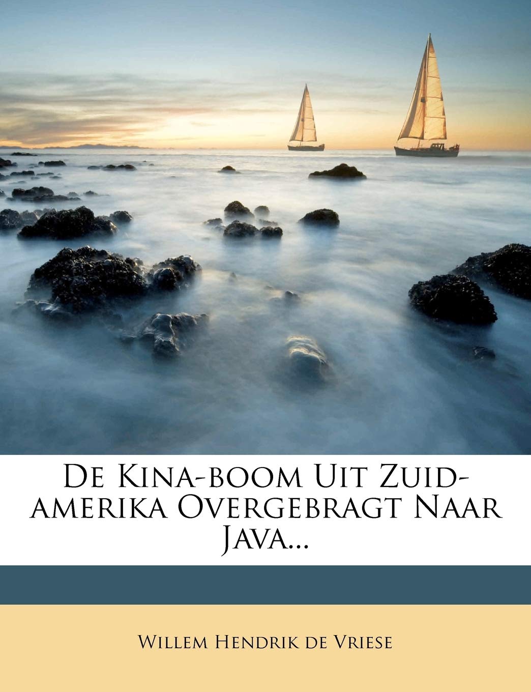 de Kina-Boom Uit Zuid-Amerika Overgebragt Naar Java... Politics & History