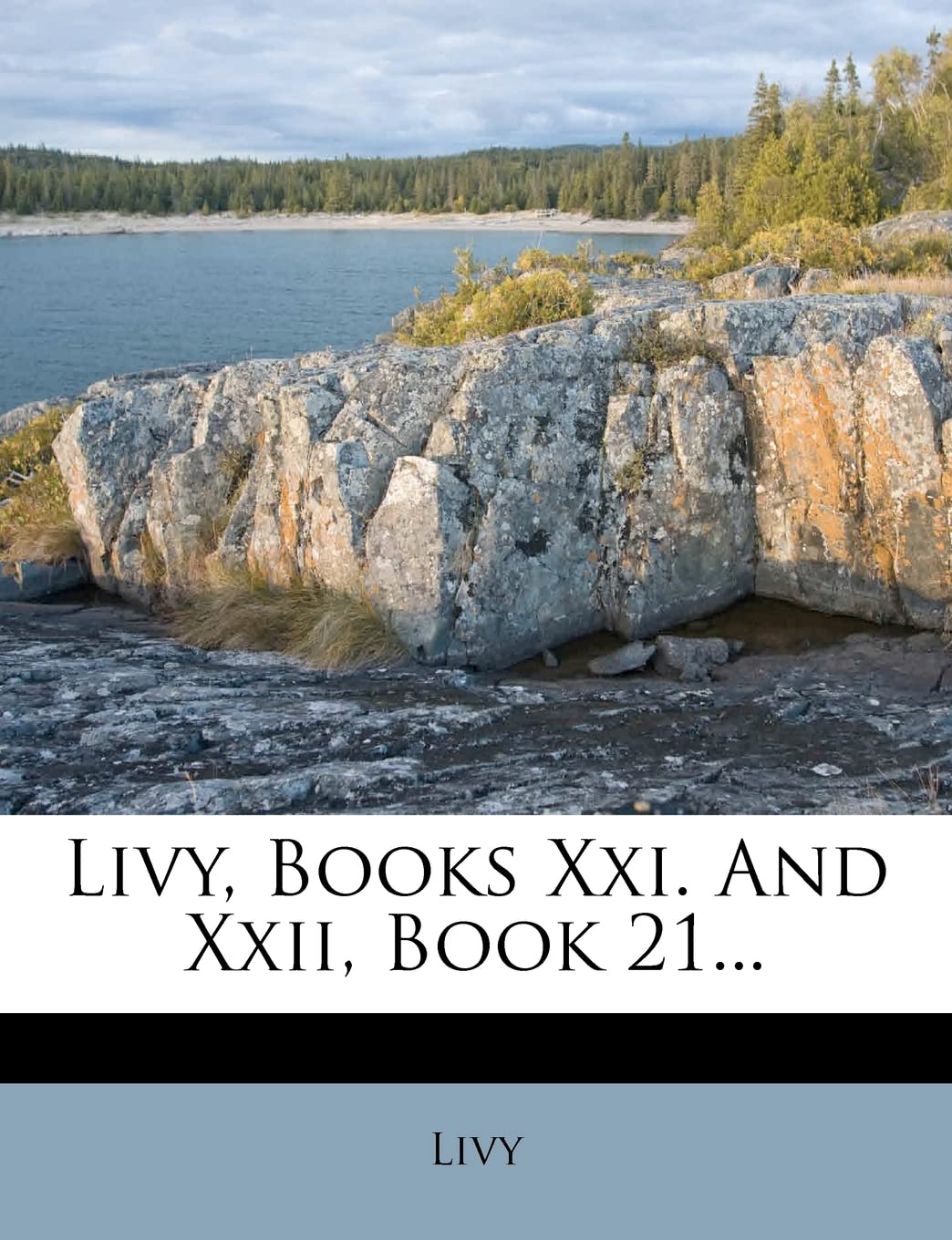 Livy, Books XXI. and XXII, Book 21... Contemporary literature