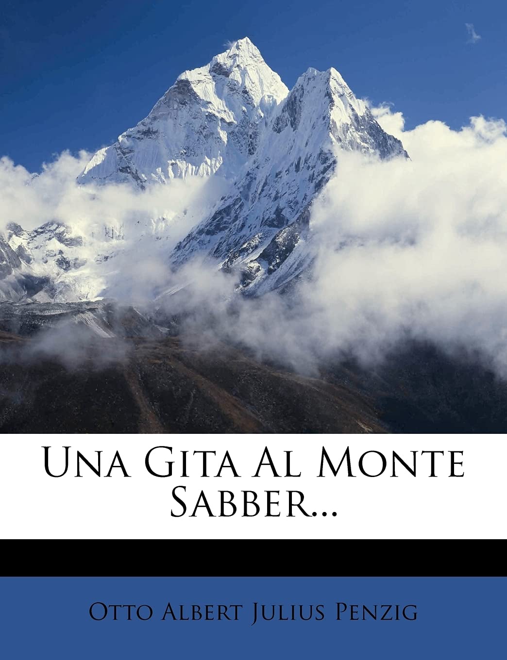 Una Gita Al Monte Sabber... Politics & History