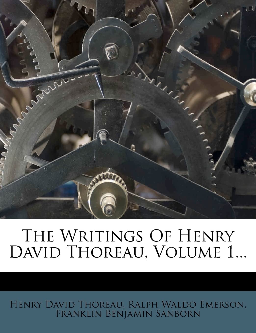 The Writings Of Henry David Thoreau, Volume 1... Contemporary literature
