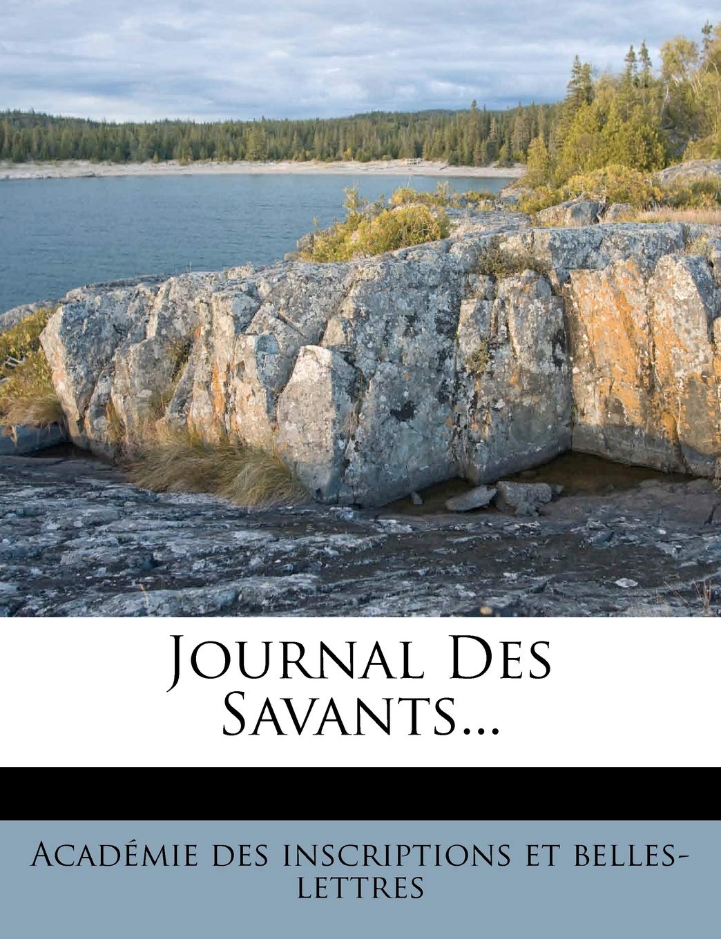 Journal Des Savants... Politics & History