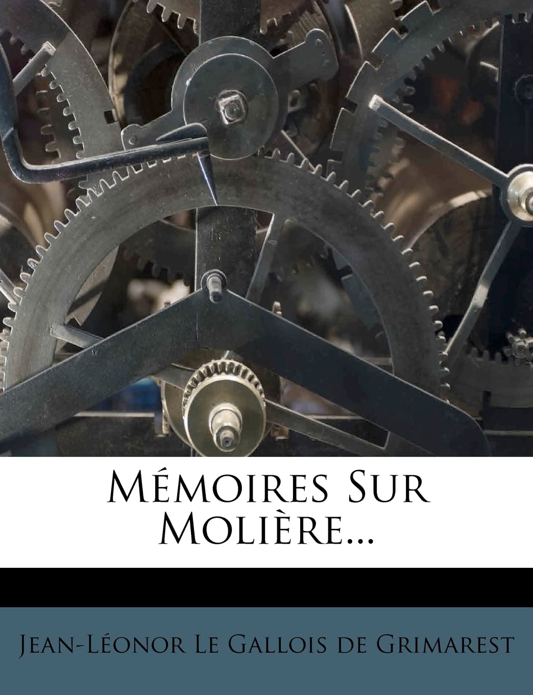 Mémoires Sur Molière... Politics & History