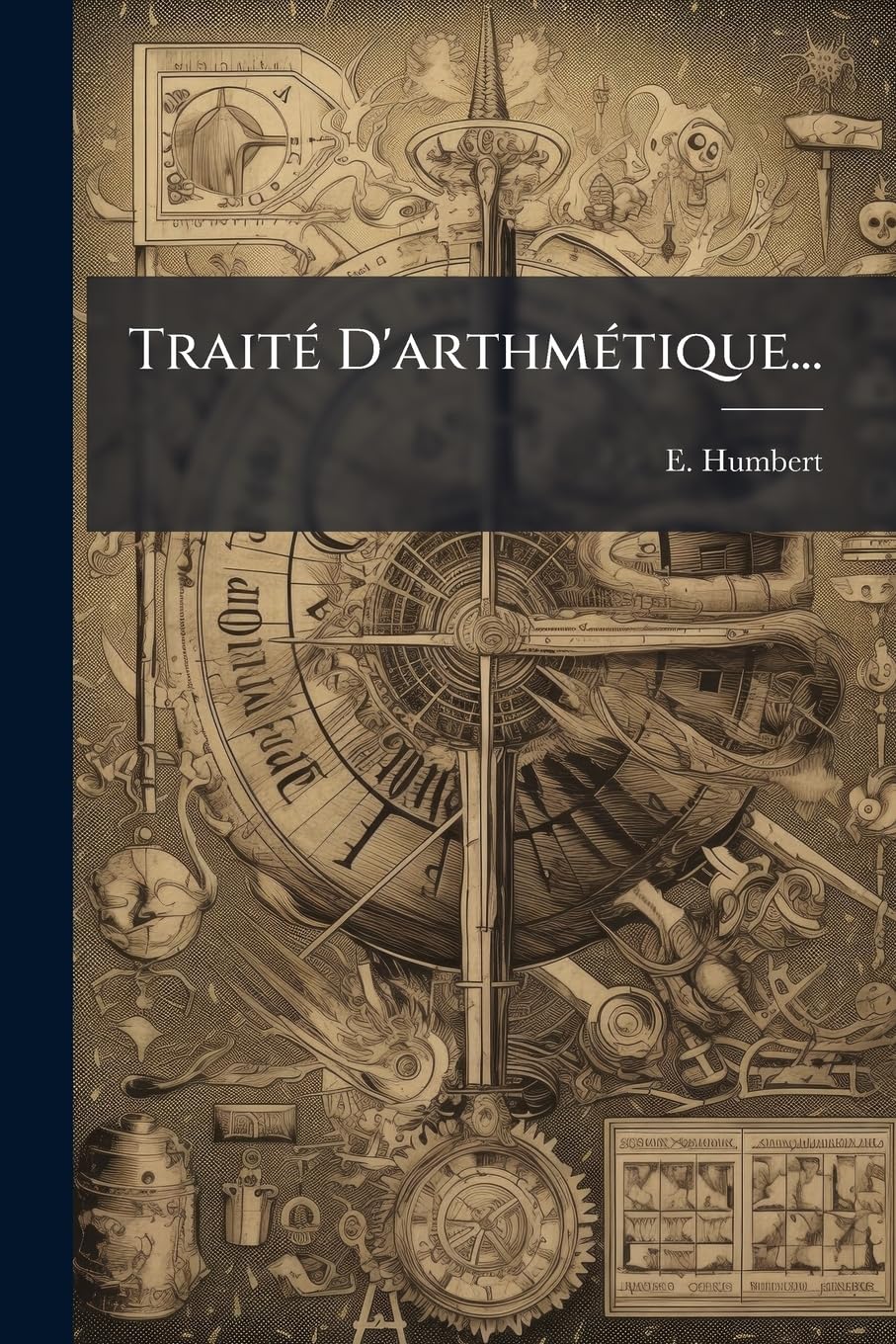 Traité D'arthmétique... Politics & History books